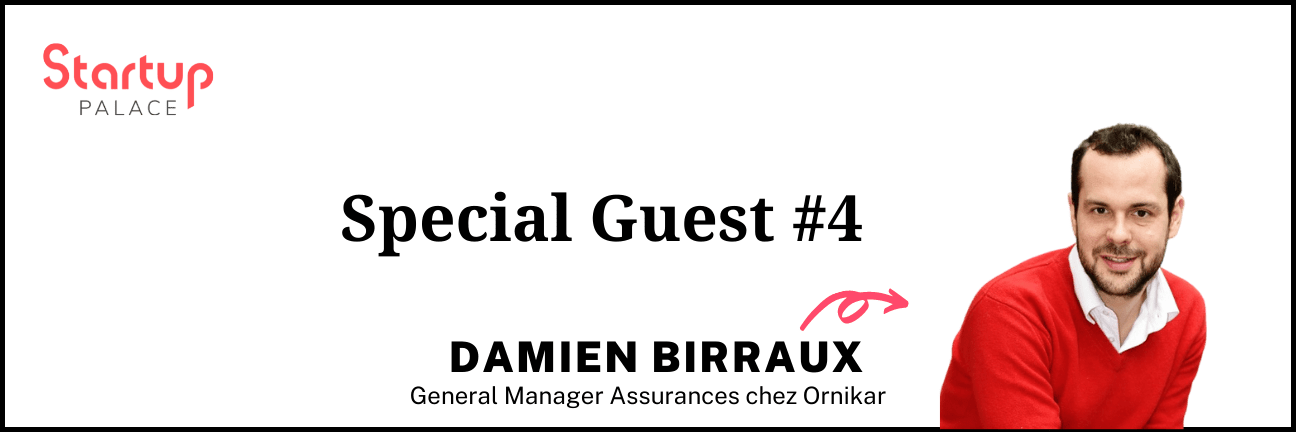 Special Guest - Damien Birraux - Ornikar